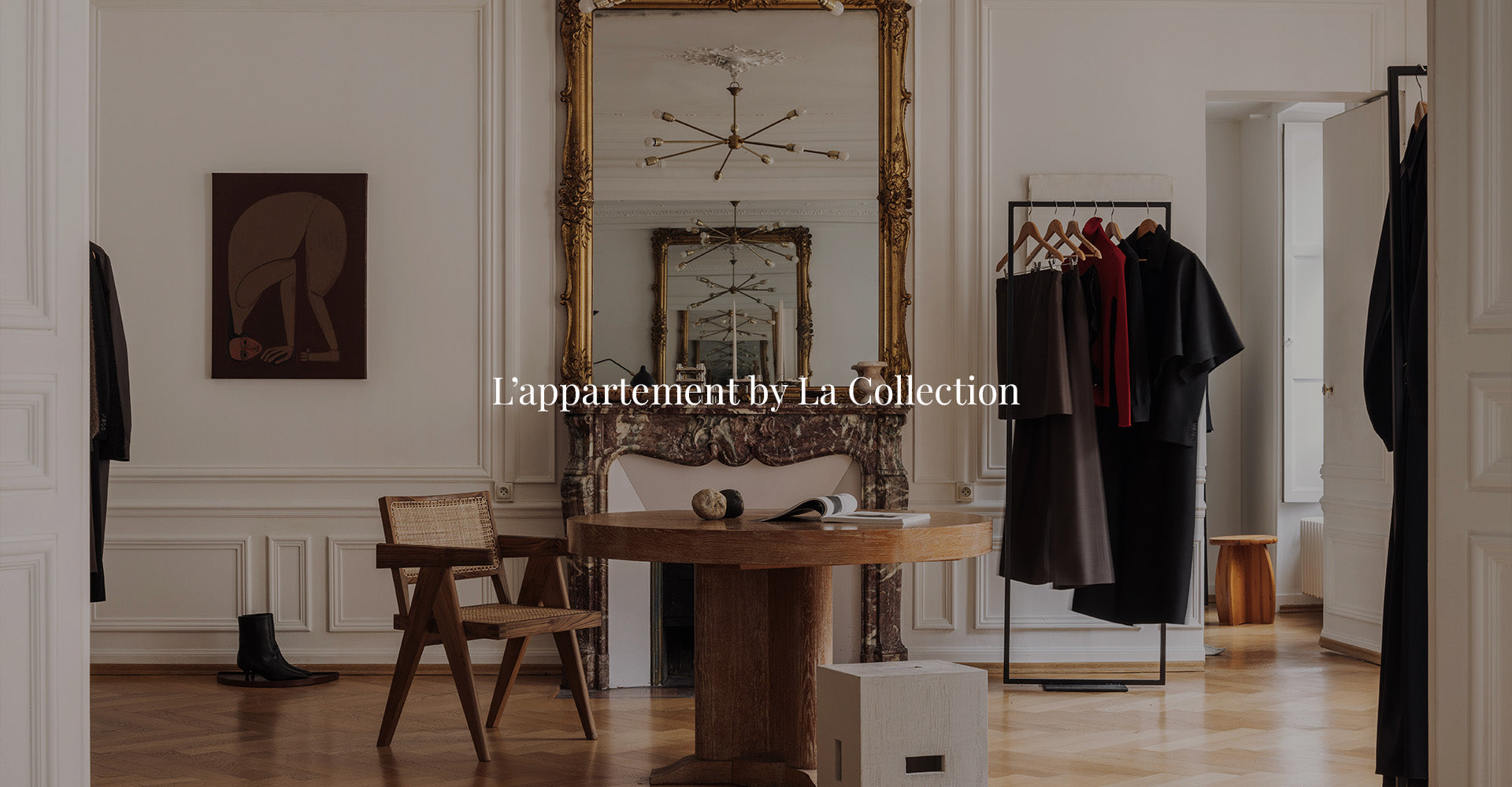 L'appartement – La Collection L'appartement – La Collection